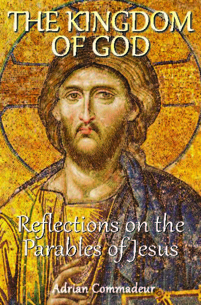 Kingdom of God - Reflections on the Parables of Jesus